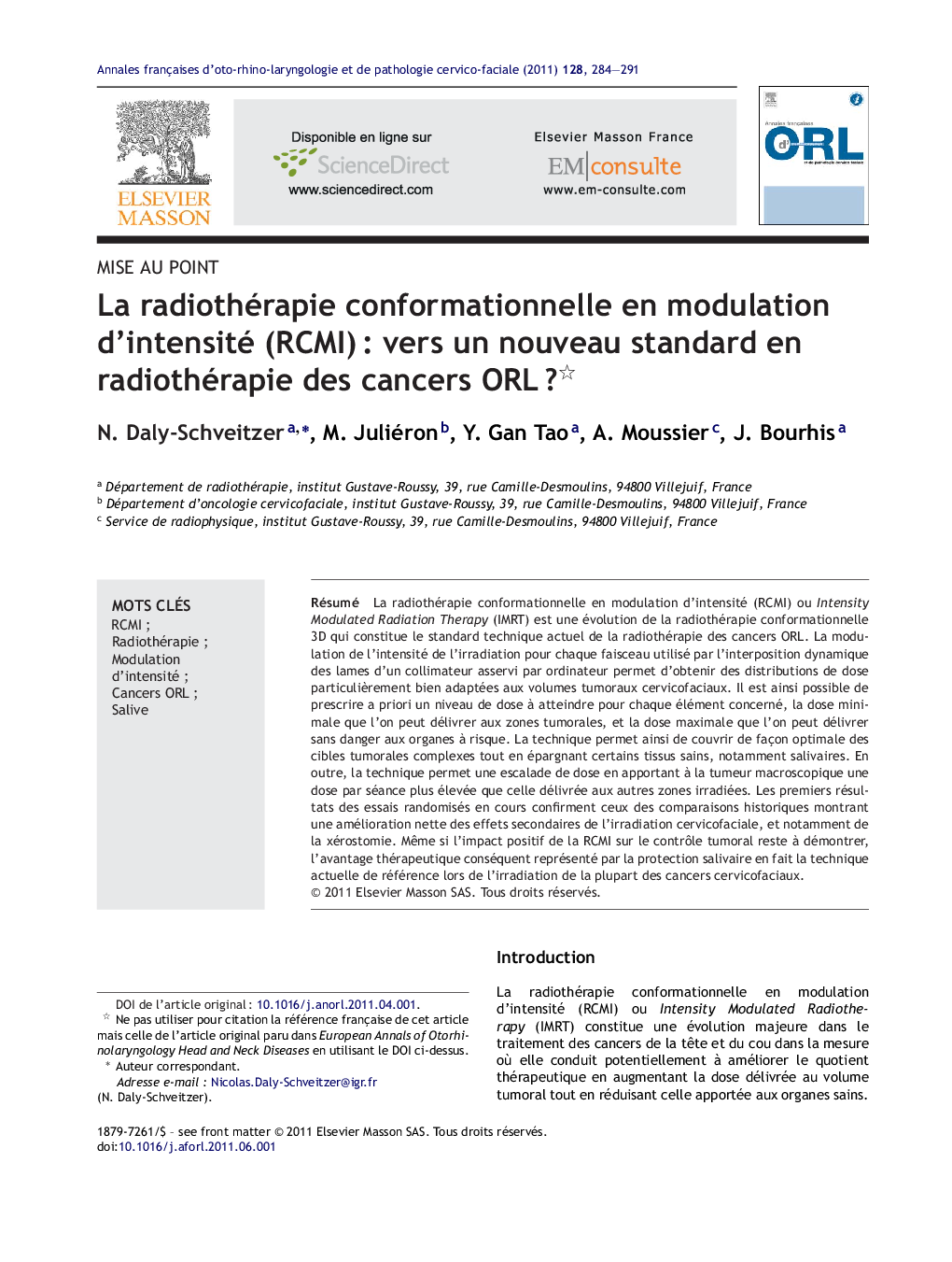 La radiothérapie conformationnelle en modulation d'intensité (RCMI)Â : vers un nouveau standard en radiothérapie des cancers ORLÂ ?