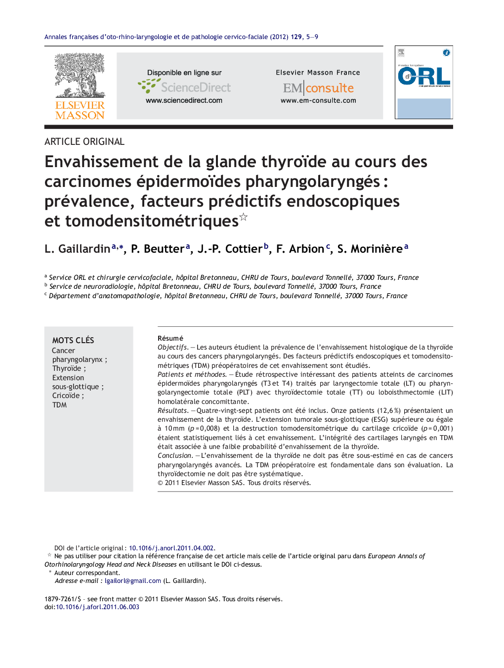 Envahissement de la glande thyroïde au cours des carcinomes épidermoïdes pharyngolaryngésÂ : prévalence, facteurs prédictifs endoscopiques et tomodensitométriques