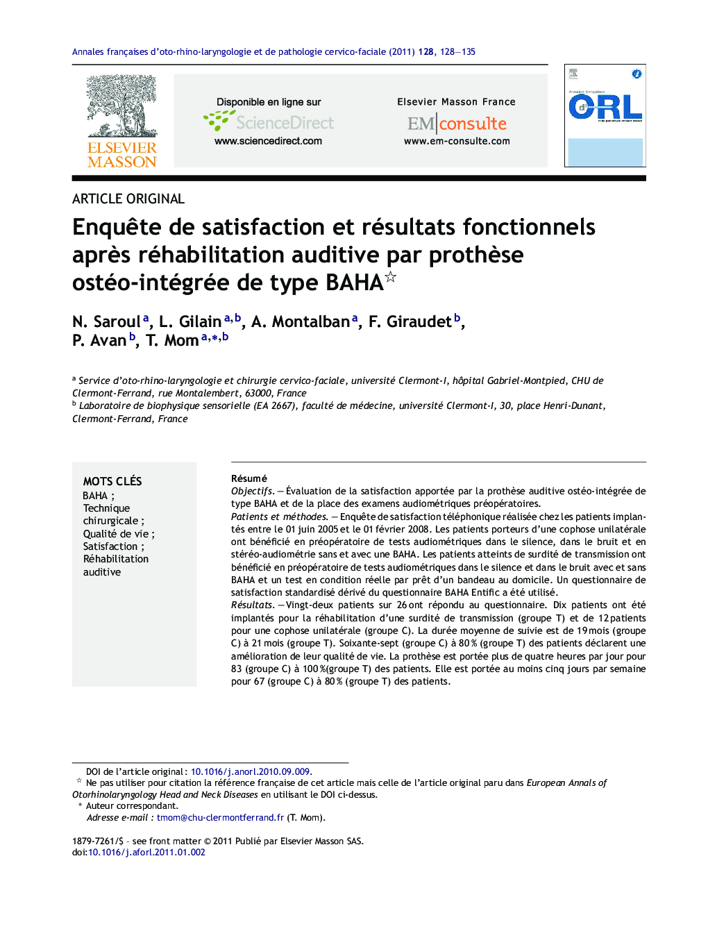 Enquête de satisfaction et résultats fonctionnels après réhabilitation auditive par prothèse ostéo-intégrée de type BAHA 