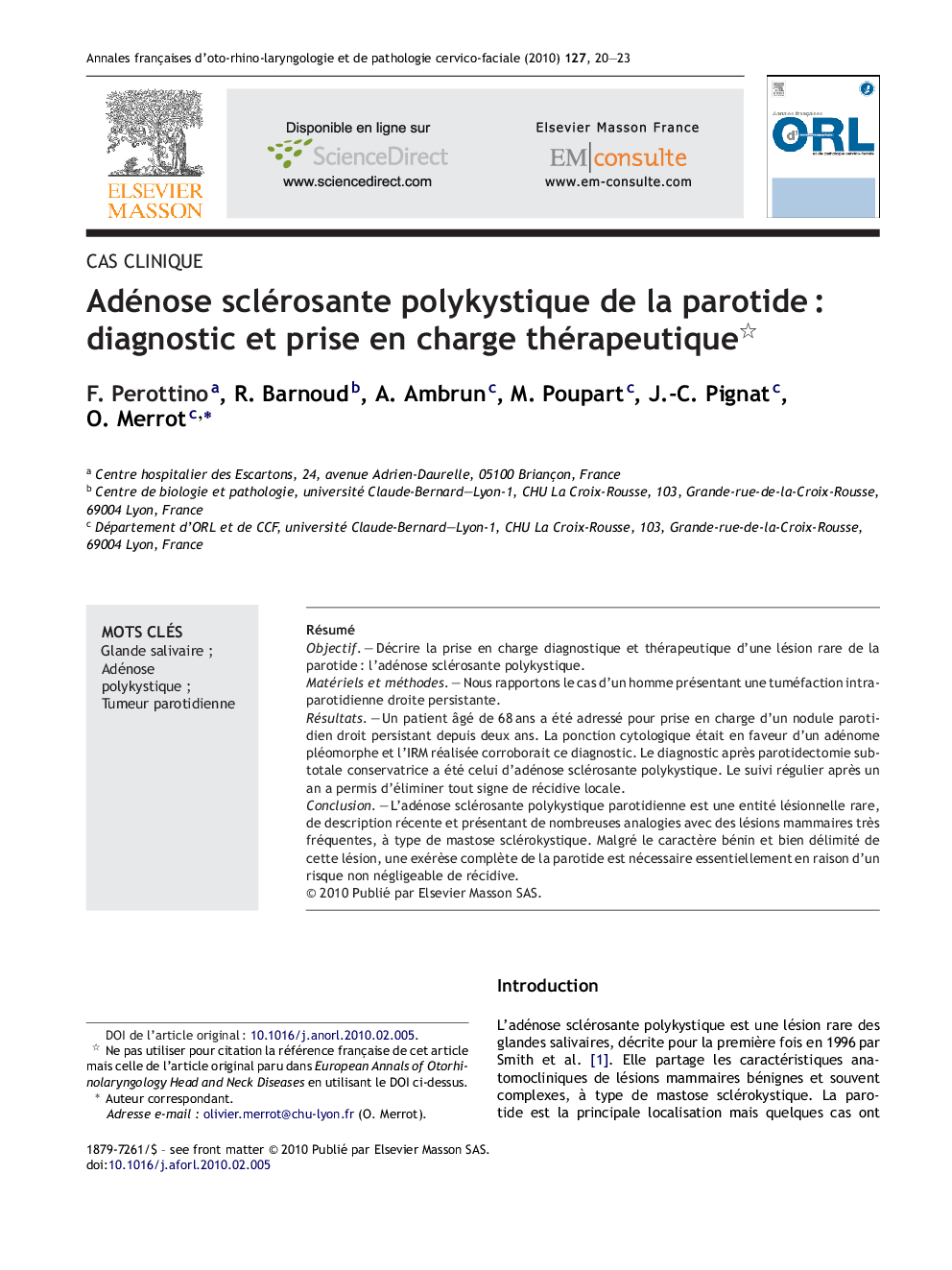 Adénose sclérosante polykystique de la parotideÂ : diagnostic et prise en charge thérapeutique