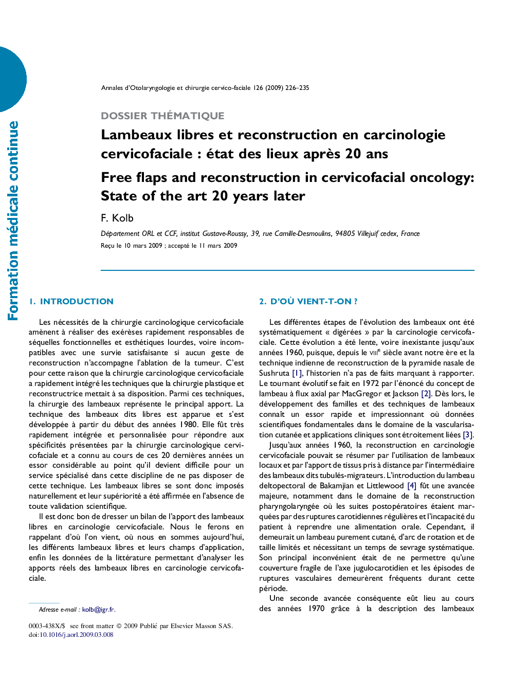 Lambeaux libres et reconstruction en carcinologie cervicofacialeÂ : état des lieux aprÃ¨s 20Â ans