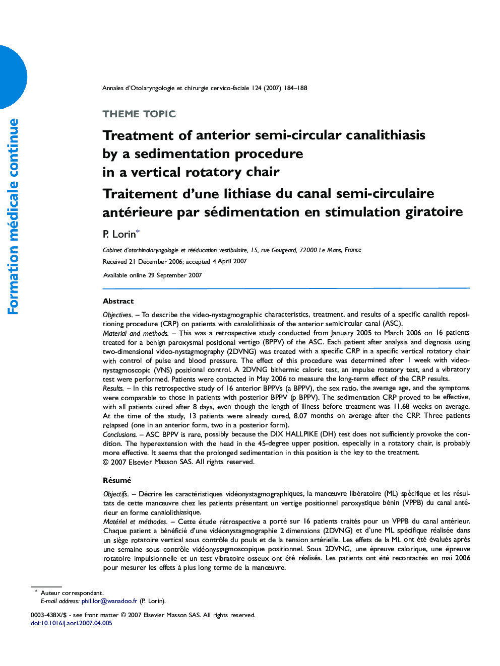 Treatment ofÂ anterior semi-circular canalithiasis byÂ aÂ sedimentation procedure inÂ aÂ vertical rotatory chair