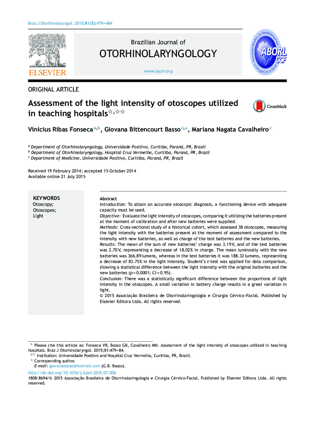 Assessment of the light intensity of otoscopes utilized in teaching hospitals 