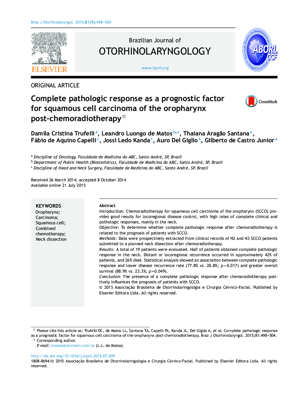 Complete pathologic response as a prognostic factor for squamous cell carcinoma of the oropharynx post-chemoradiotherapy 