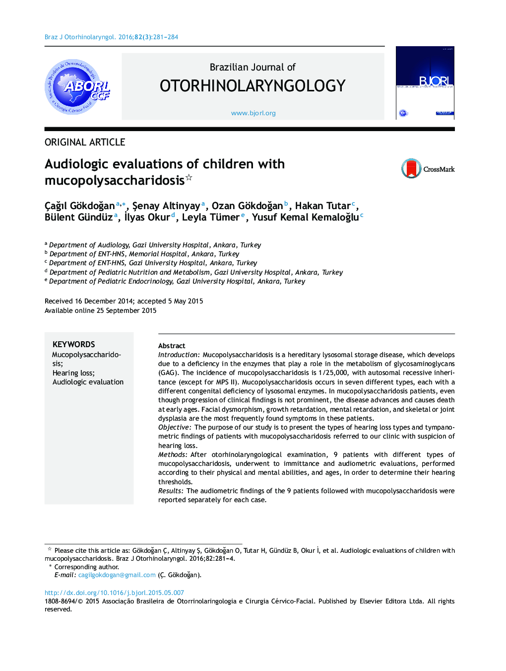 Audiologic evaluations of children with mucopolysaccharidosis 