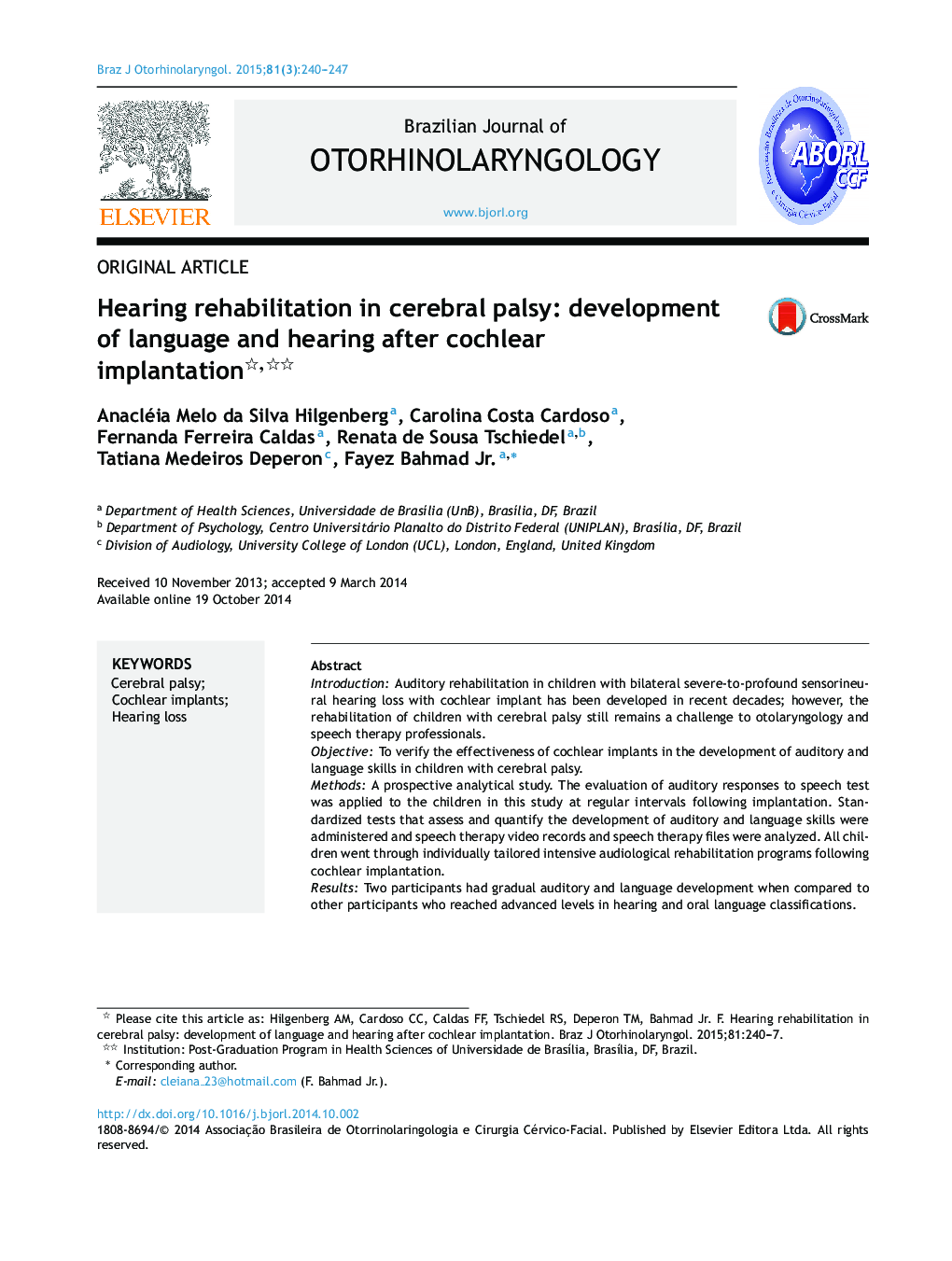 Hearing rehabilitation in cerebral palsy: development of language and hearing after cochlear implantation 