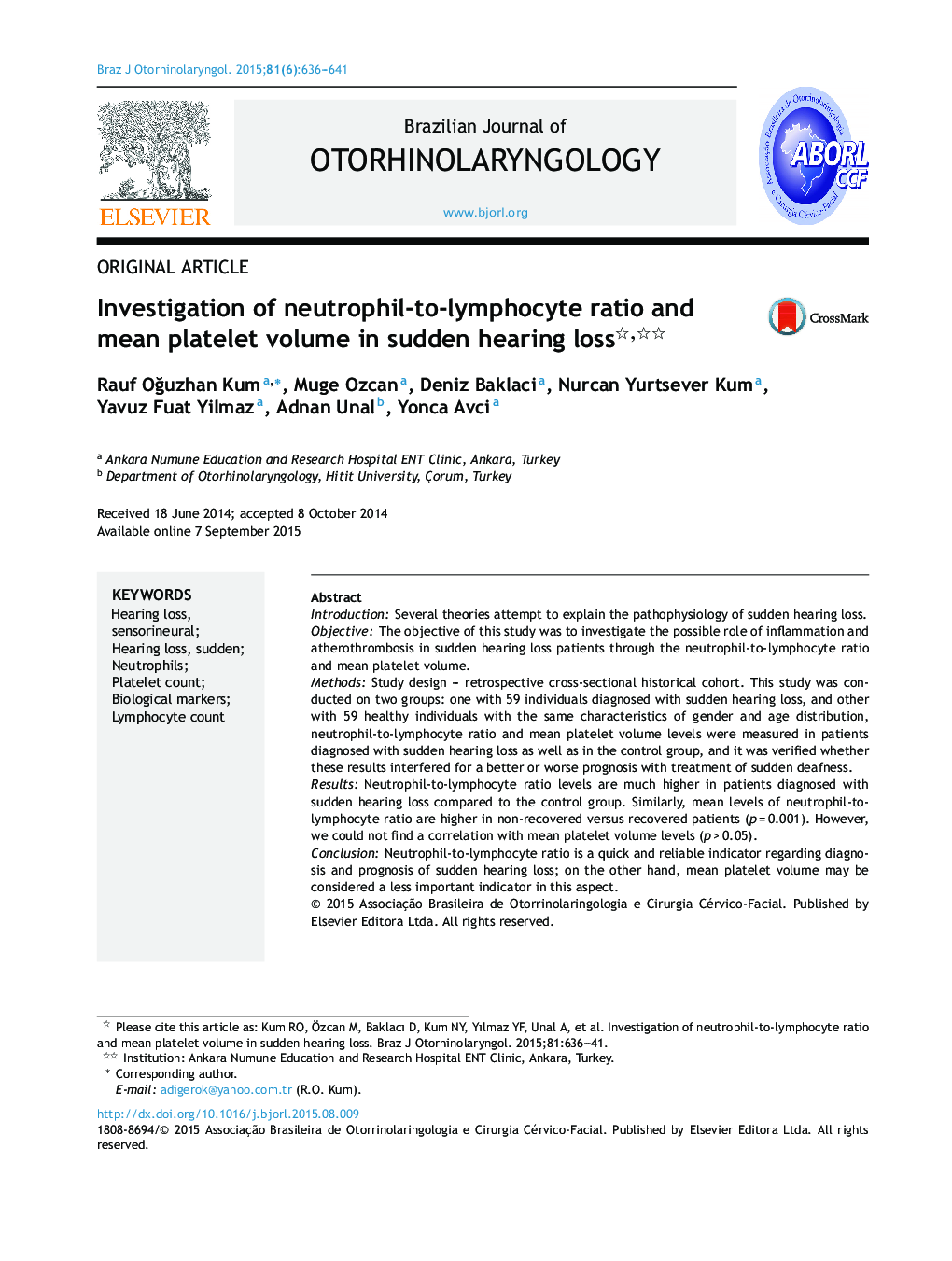 Investigation of neutrophil-to-lymphocyte ratio and mean platelet volume in sudden hearing loss 