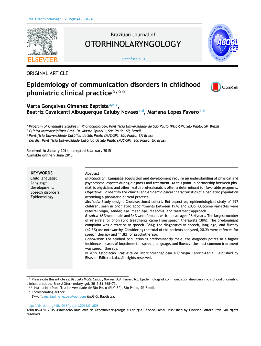 Epidemiology of communication disorders in childhood phoniatric clinical practice 