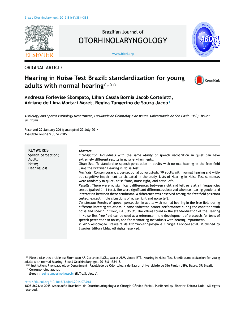 Hearing in Noise Test Brazil: standardization for young adults with normal hearing 