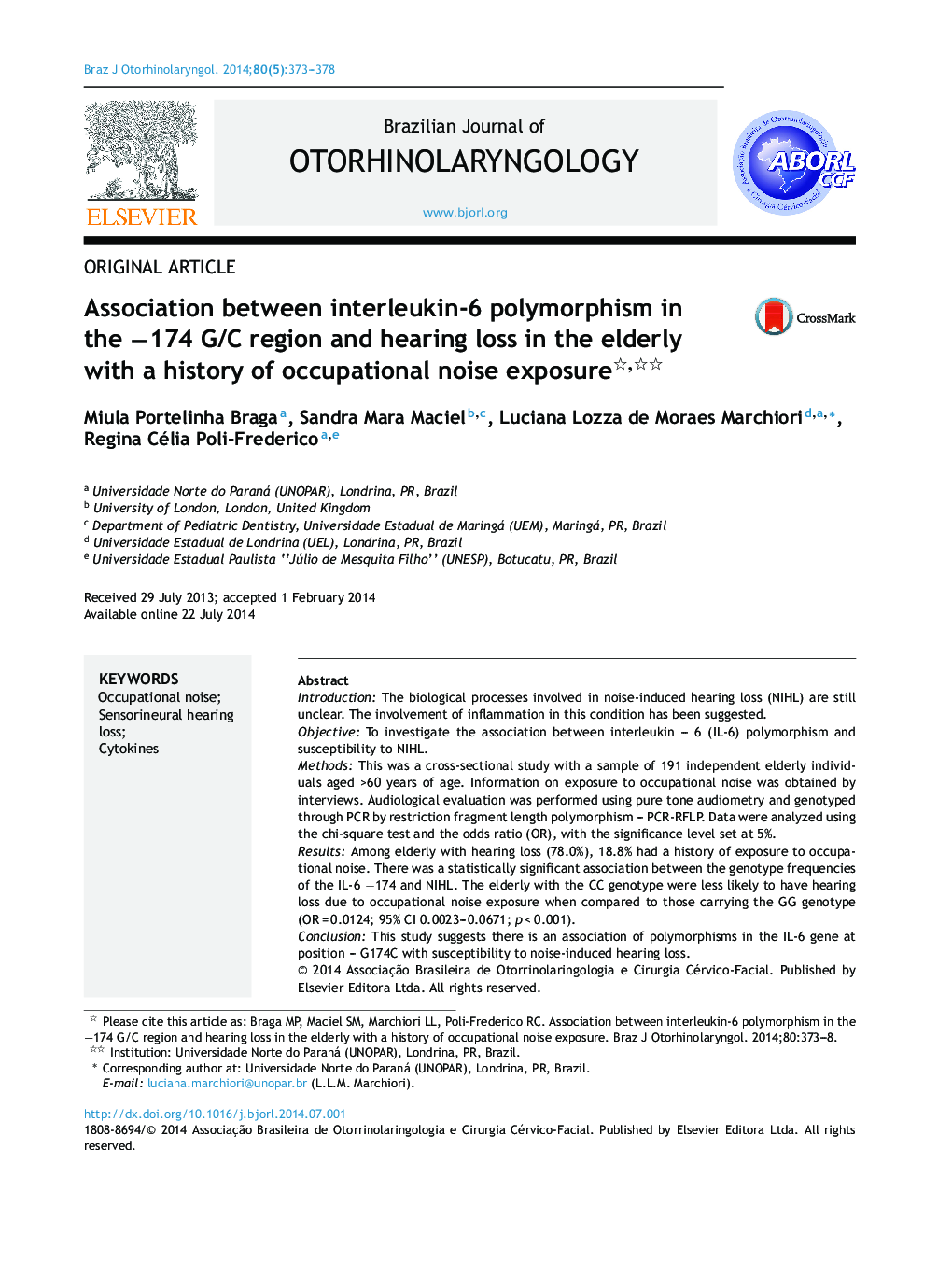 Association between interleukin-6 polymorphism in the −174 G/C region and hearing loss in the elderly with a history of occupational noise exposure 