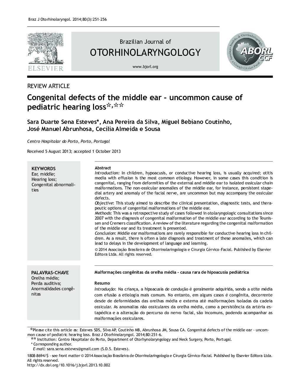 Congenital defects of the middle ear - uncommon cause of pediatric hearing loss1,2