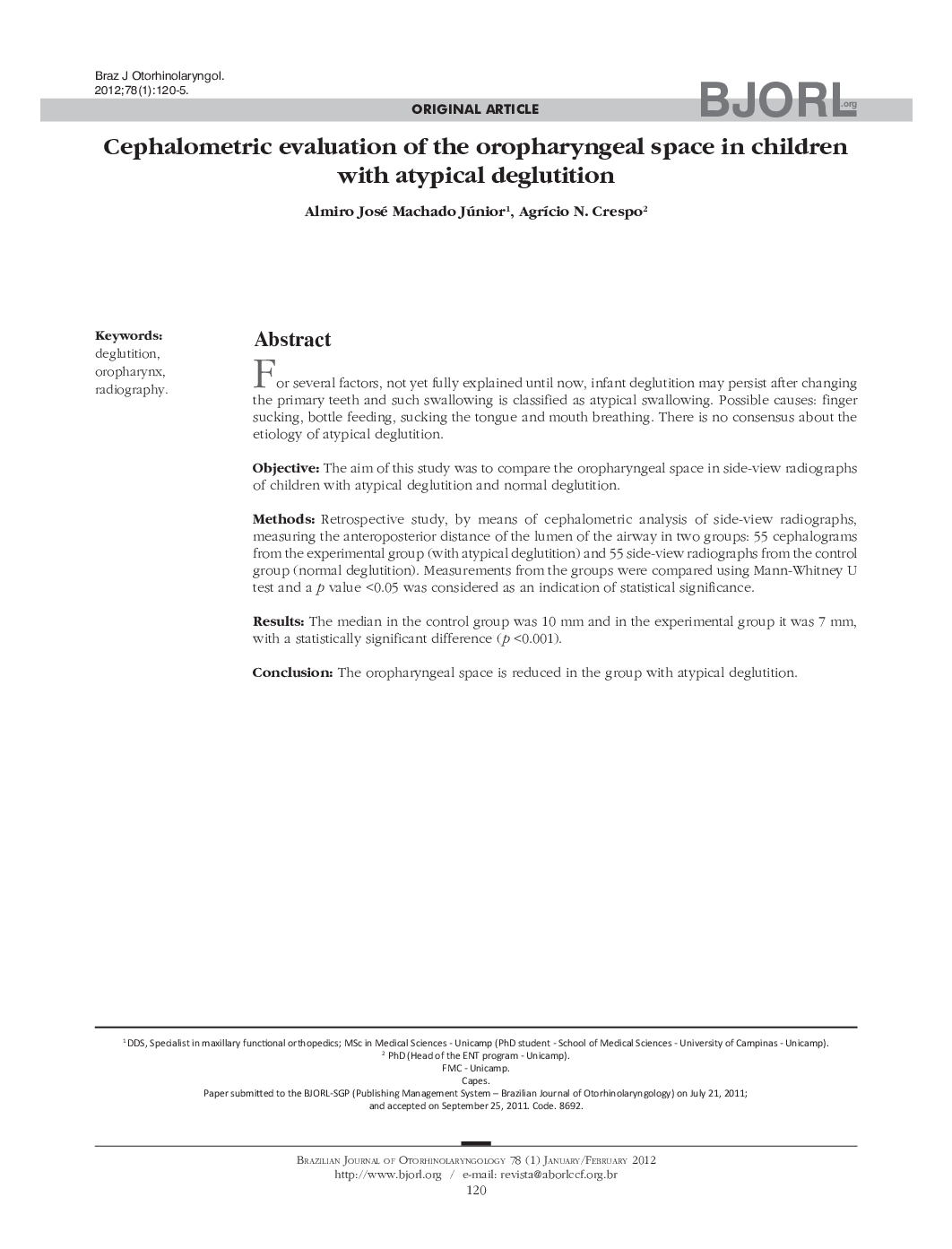 Cephalometric evaluation of the oropharyngeal space in children with atypical deglutition 