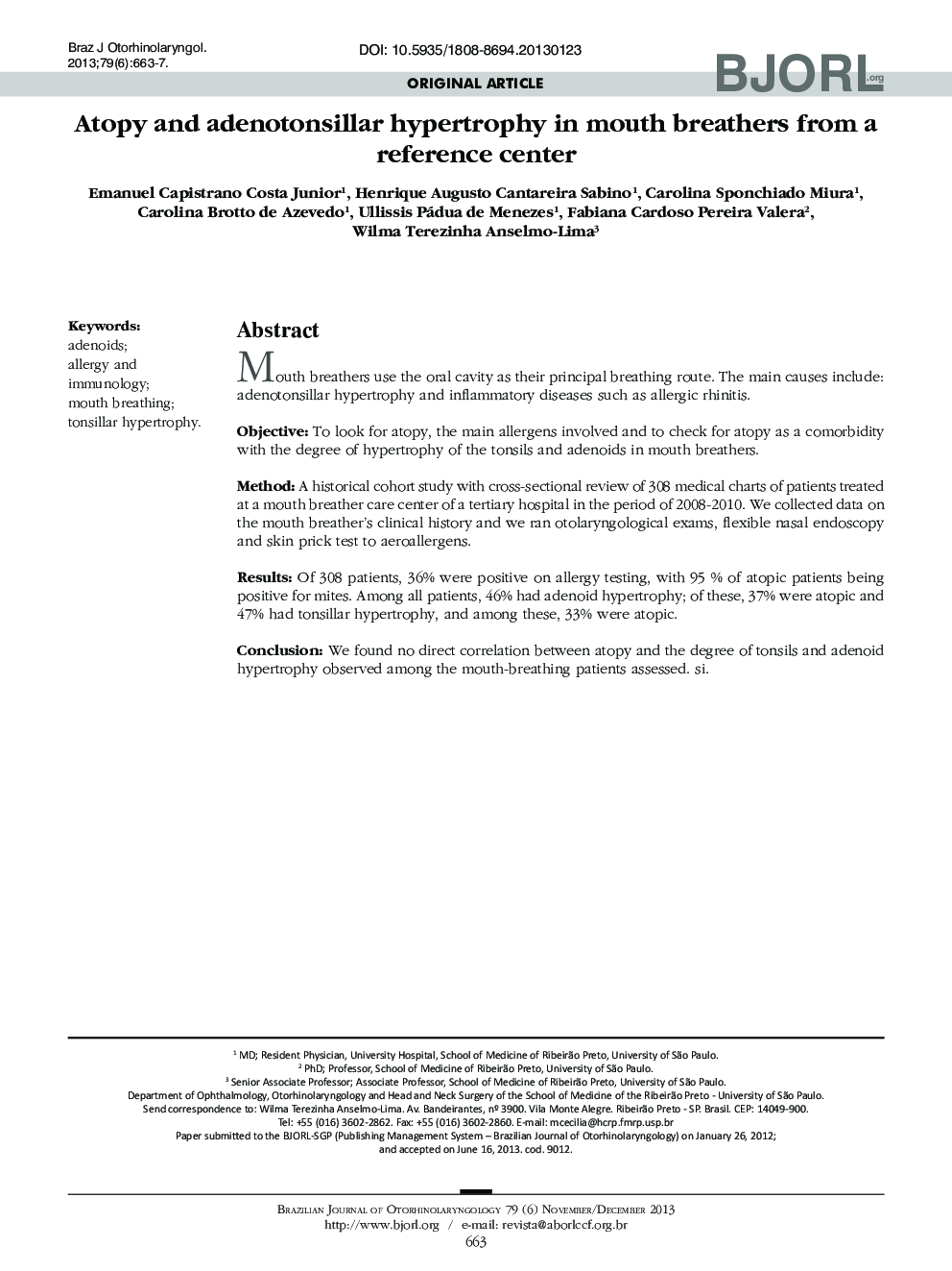 Atopy and adenotonsillar hypertrophy in mouth breathers from a reference center 