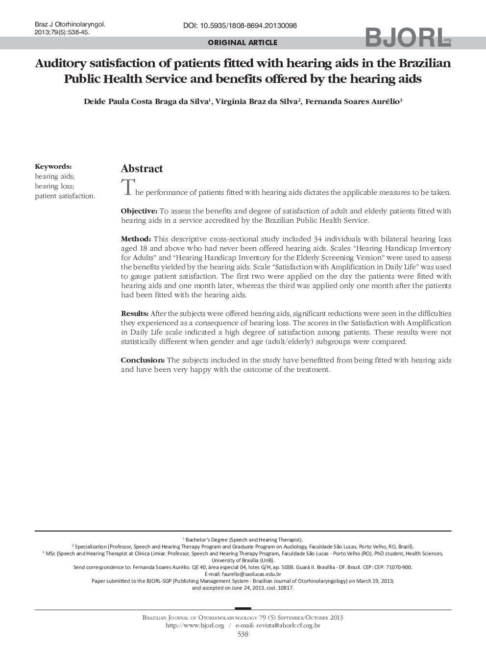 Auditory satisfaction of patients fitted with hearing aids in the Brazilian Public Health Service and benefits offered by the hearing aids 