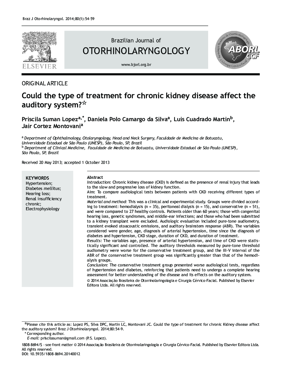 Could the type of treatment for chronic kidney disease affect the auditory system?: O tratamento da doença renal crônica pode afetar a audição?
