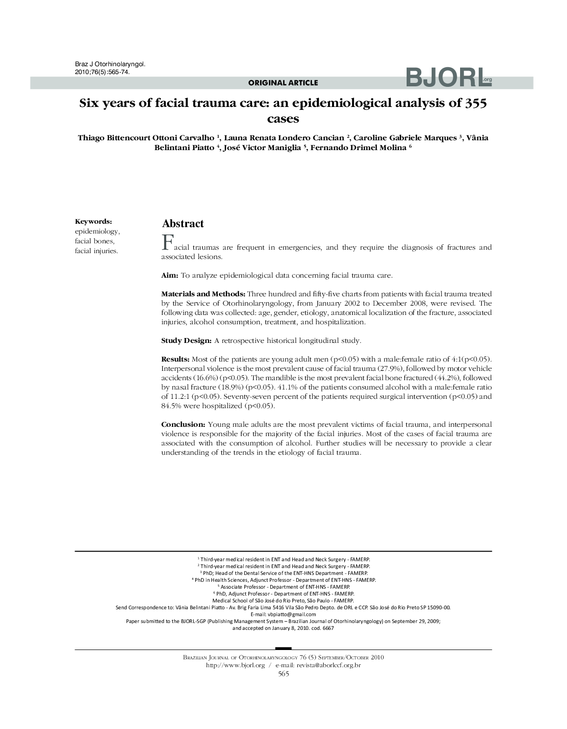 Six years of facial trauma care: an epidemiological analysis of 355 cases 