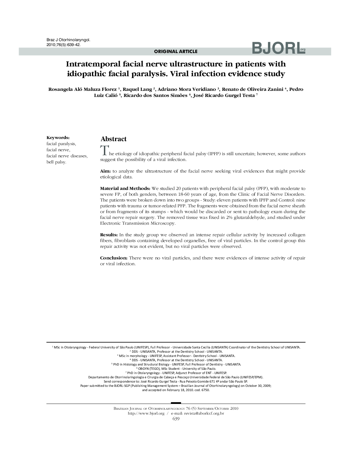 Intratemporal facial nerve ultrastructure in patients with idiopathic facial paralysis. Viral infection evidence study 