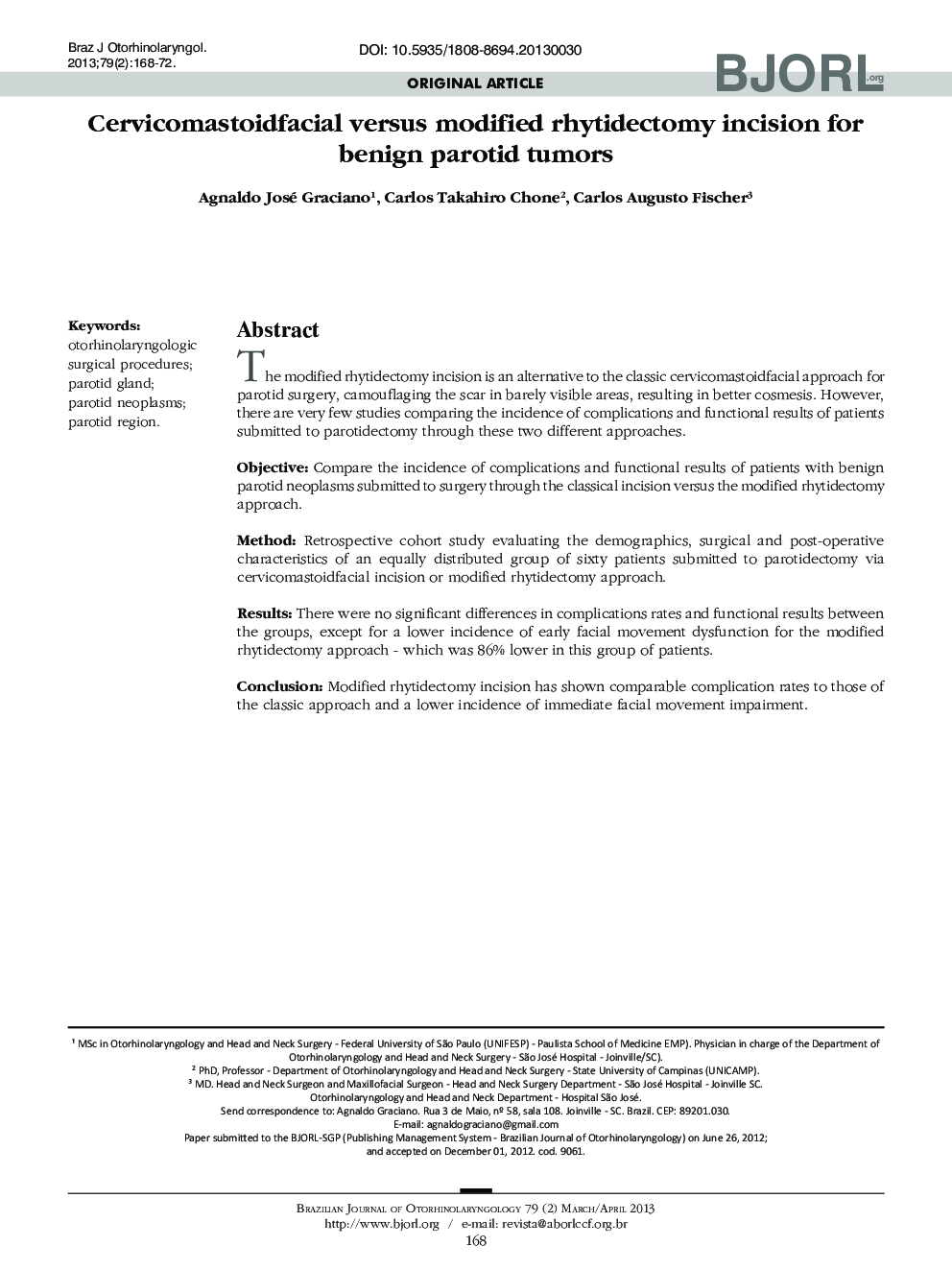 Cervicomastoidfacial versus modified rhytidectomy incision for benign parotid tumors 