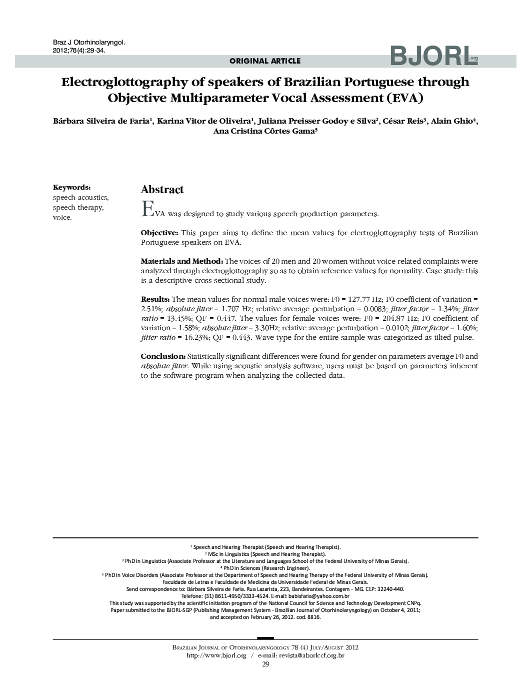 Electroglottography of speakers of Brazilian Portuguese through Objective Multiparameter Vocal Assessment (EVA) 