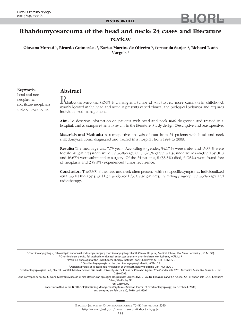 Rhabdomyosarcoma of the head and neck: 24 cases and literature review 