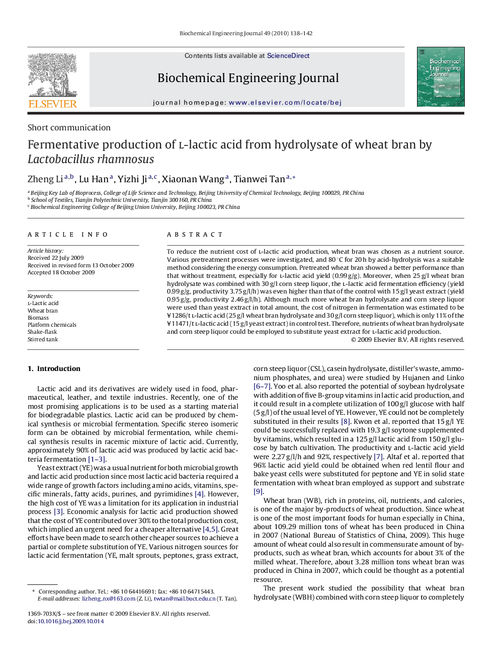 Fermentative production of l-lactic acid from hydrolysate of wheat bran by Lactobacillus rhamnosus