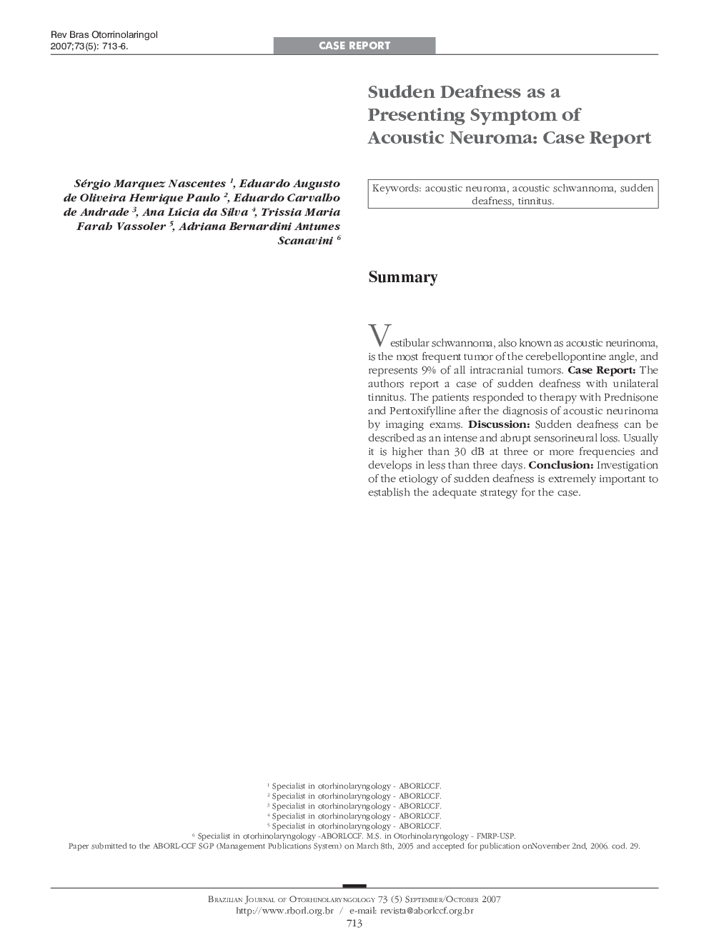 Sudden Deafness as a Presenting Symptom of Acoustic Neuroma: Case Report 