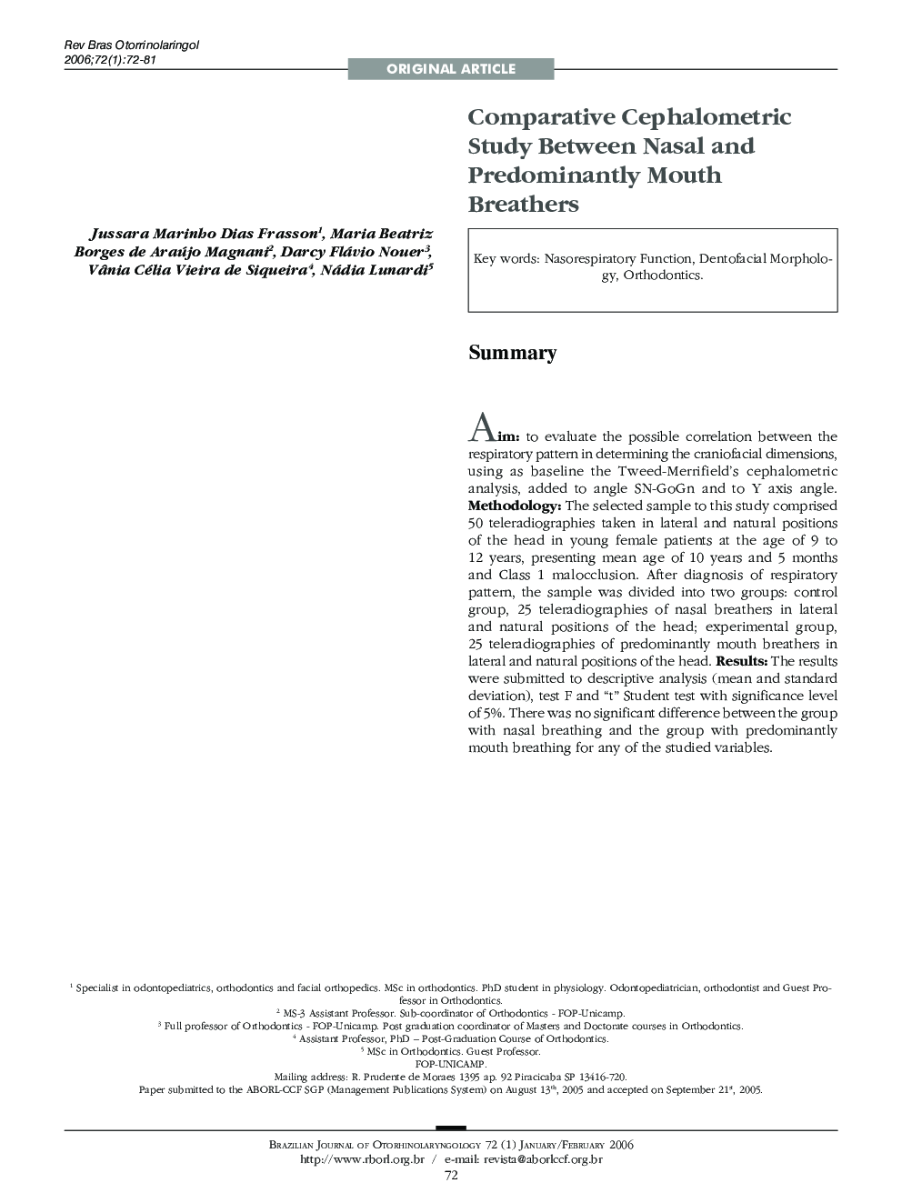 Comparative Cephalometric Study Between Nasal and Predominantly Mouth Breathers 