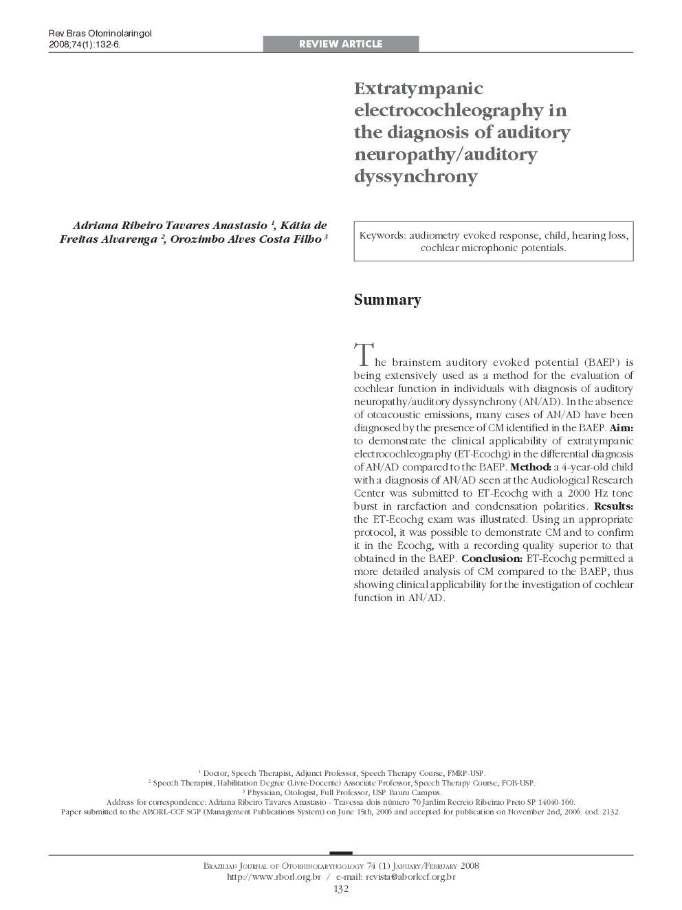 عکس صفحه اول مقاله: Extratympanic electrocochleography in the diagnosis of auditory neuropathy/auditory dyssynchrony Extratympanic electrocochleography in the diagnosis of auditory neuropathy/auditory dyssynchrony