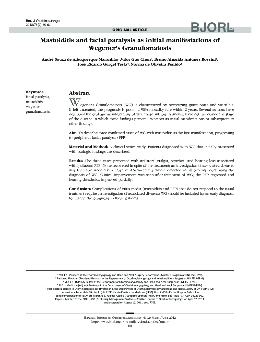 Mastoiditis and facial paralysis as initial manifestations of Wegener's Granulomatosis 