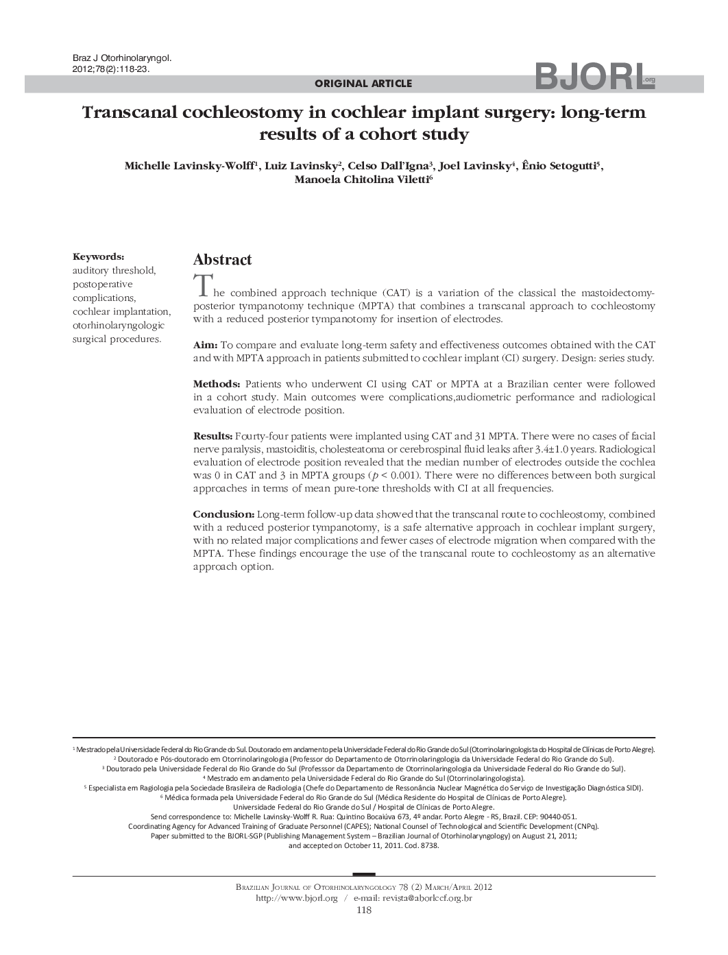 Transcanal cochleostomy in cochlear implant surgery: long-term results of a cohort study 