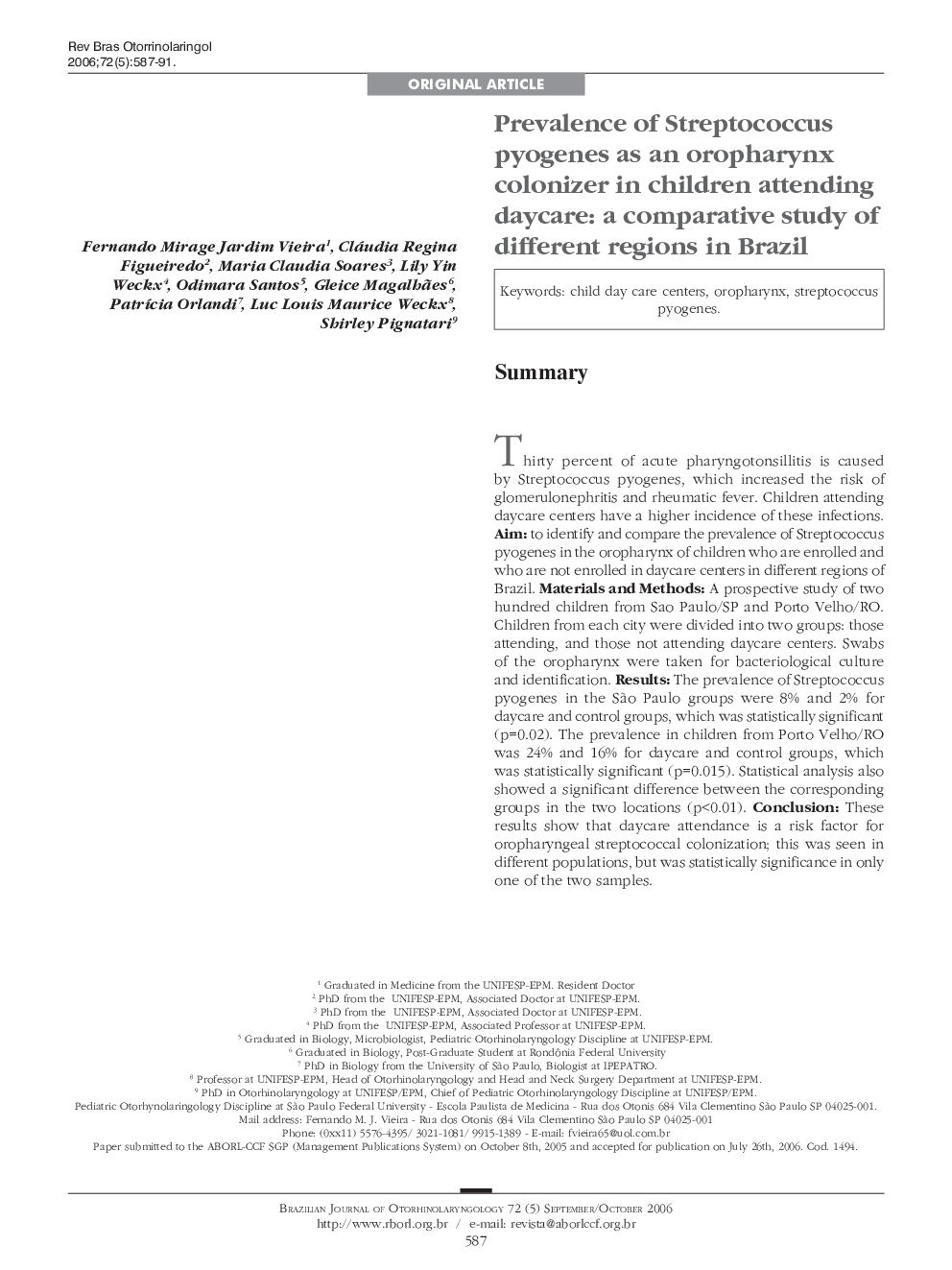 Prevalence of Streptococcus pyogenes as an oropharynx colonizer in children attending daycare: a comparative study of different regions in Brazil 