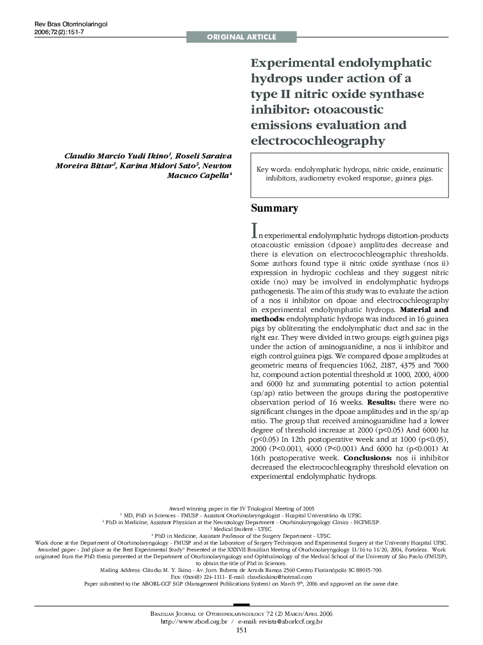 Experimental endolymphatic hydrops under action of a type II nitric oxide synthase inhibitor: otoacoustic emissions evaluation and electrocochleography 