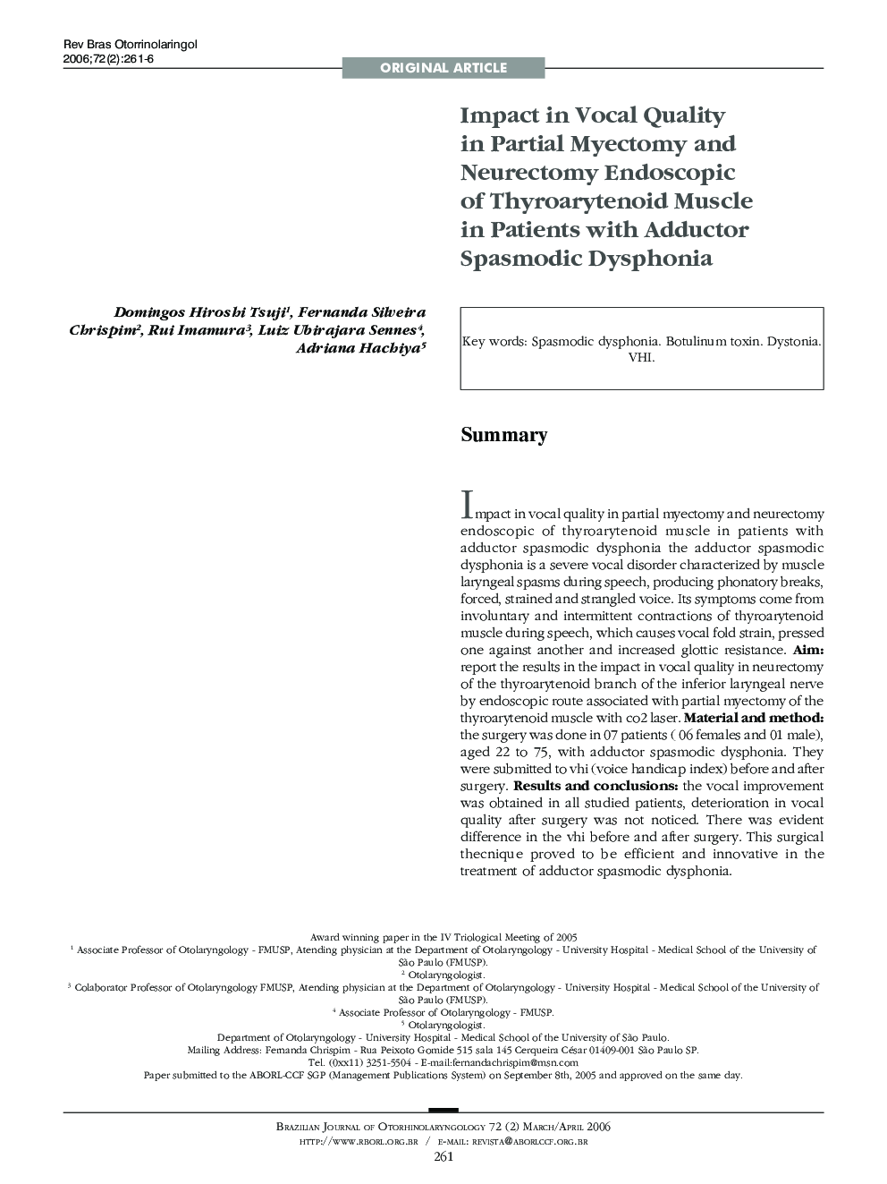 Impact in Vocal Quality in Partial Myectomy and Neurectomy Endoscopic of Thyroarytenoid Muscle in Patients with Adductor Spasmodic Dysphonia 