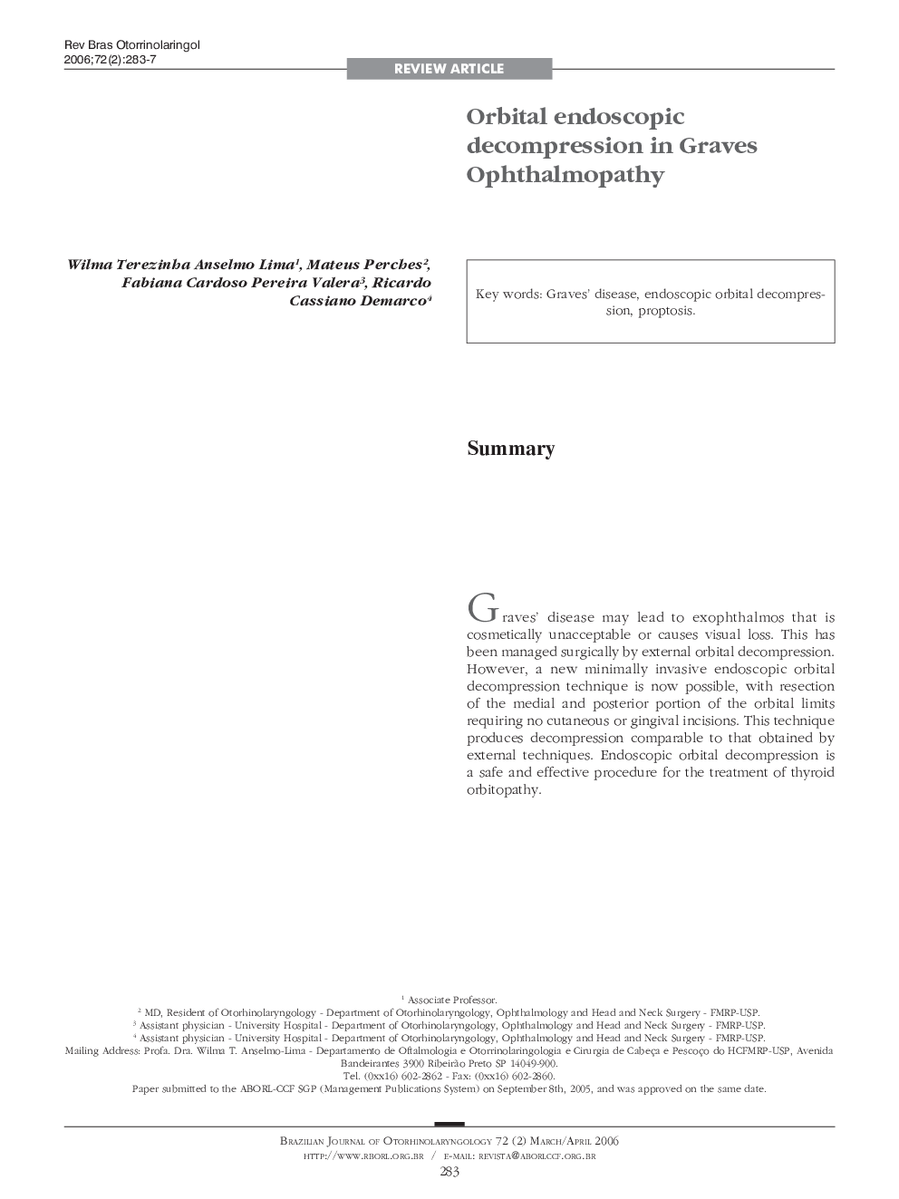 Orbital endoscopic decompression in Graves Ophthalmopathy 