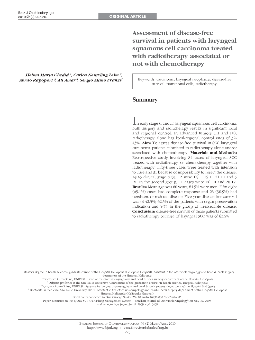 عکس صفحه اول مقاله: Assessment of disease-free survival in patients with laryngeal squamous cell carcinoma treated with radiotherapy associated or not with chemotherapy Assessment of disease-free survival in patients with laryngeal squamous cell carcinoma treated with radiotherapy associated or not with chemotherapy