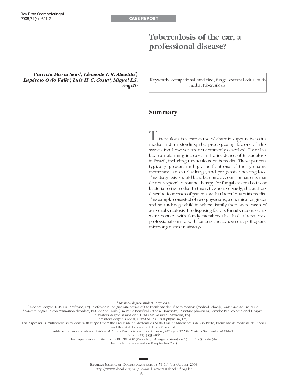 Tuberculosis of the ear, a professional disease? 