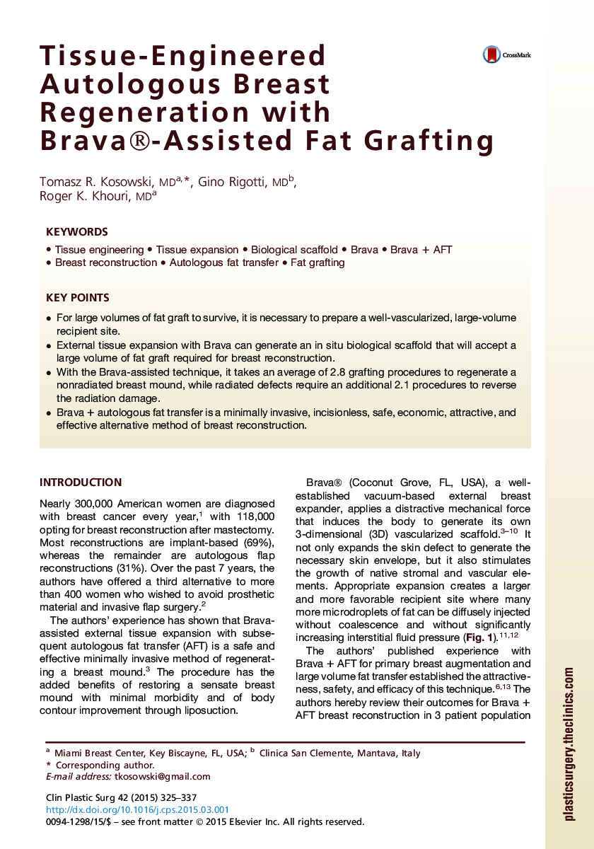 Tissue-Engineered Autologous Breast Regeneration with Brava®-Assisted Fat Grafting