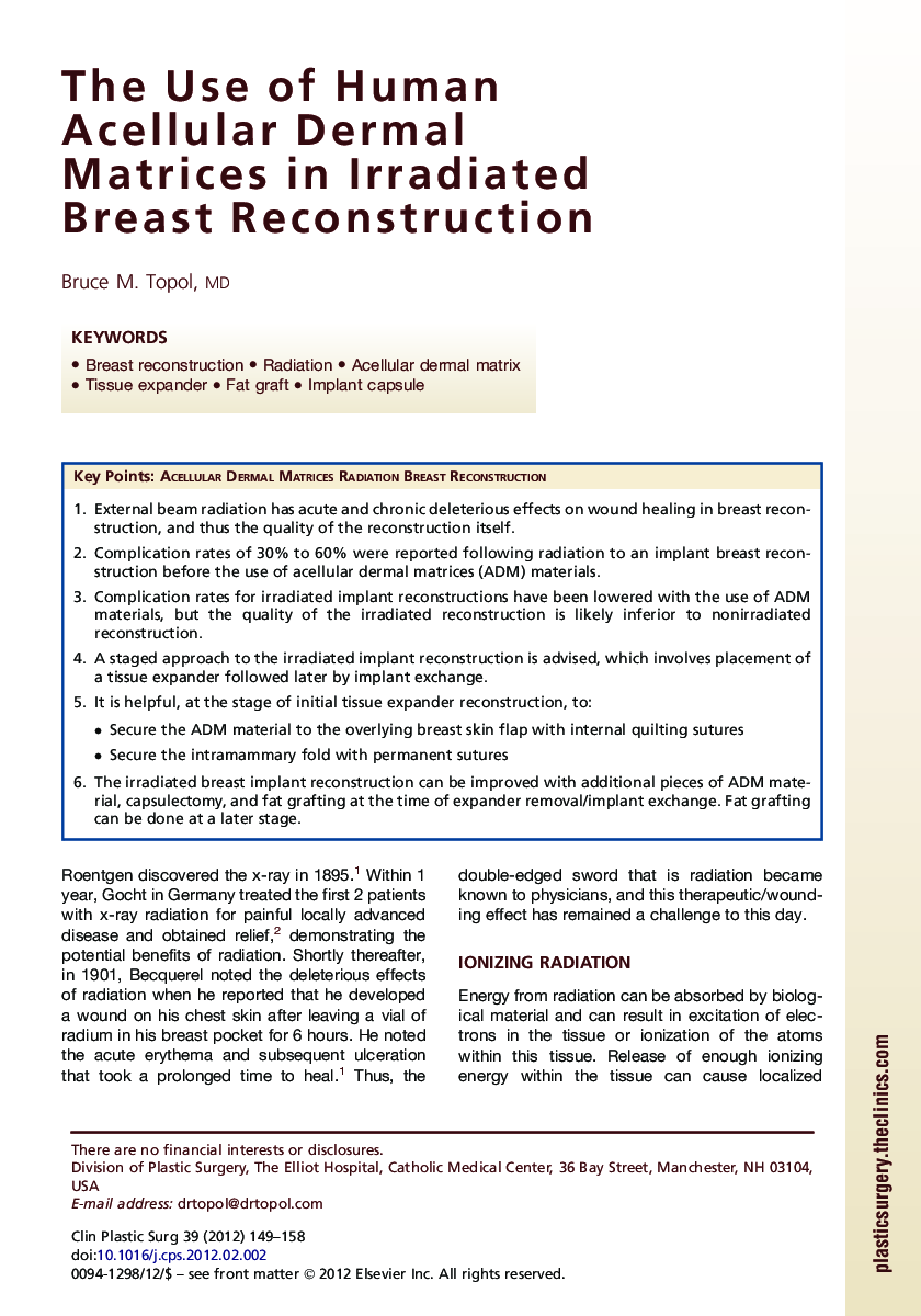 The Use of Human Acellular Dermal Matrices in Irradiated Breast Reconstruction