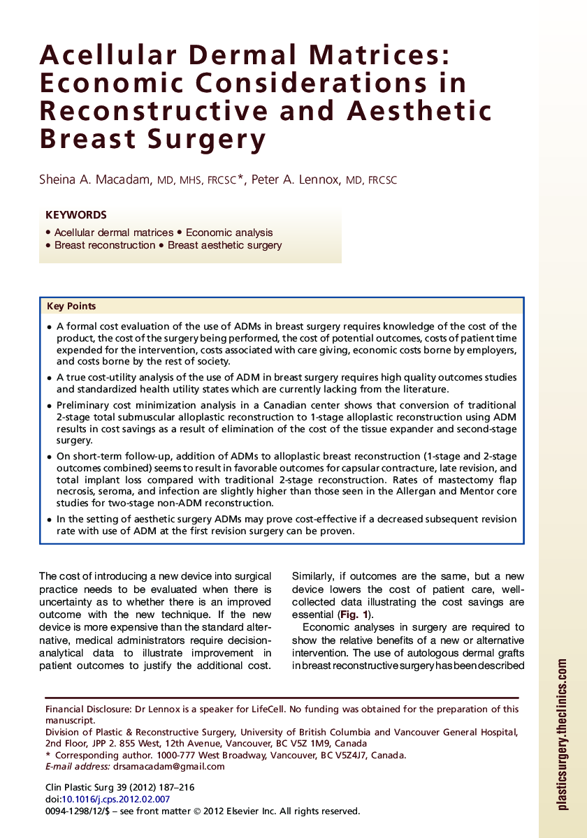 Acellular Dermal Matrices: Economic Considerations in Reconstructive and Aesthetic Breast Surgery