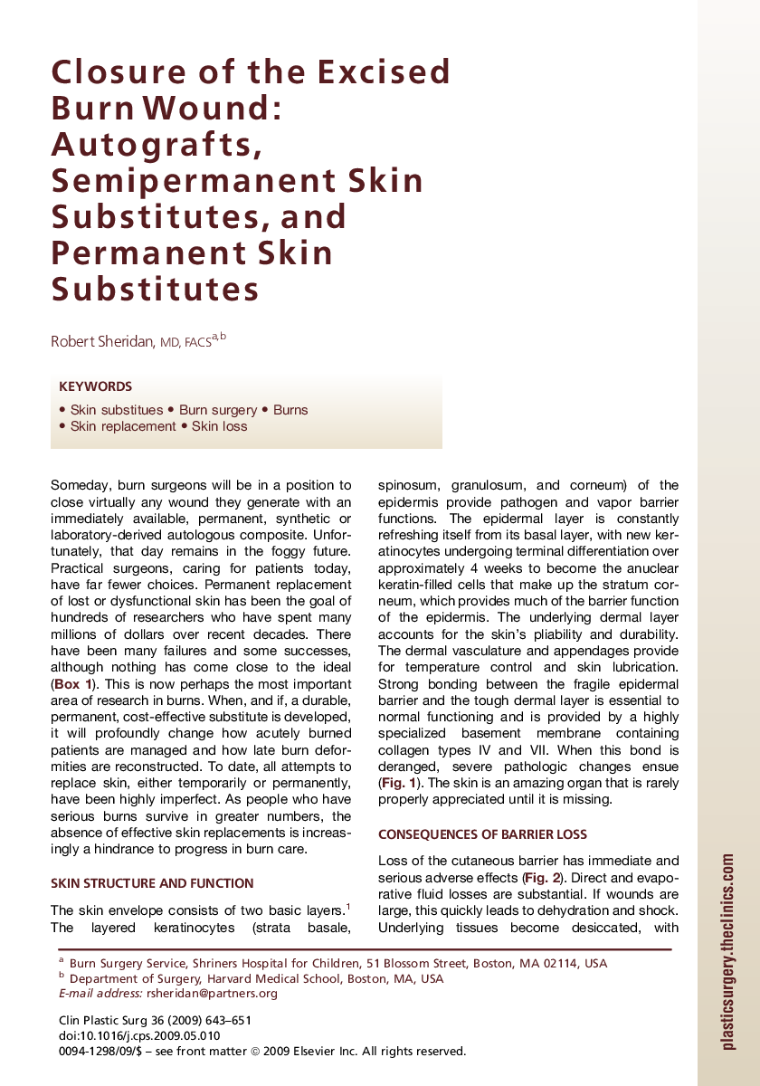 Closure of the Excised Burn Wound: Autografts, Semipermanent Skin Substitutes, and Permanent Skin Substitutes