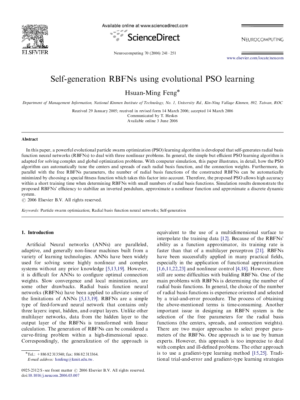 Self-generation RBFNs using evolutional PSO learning