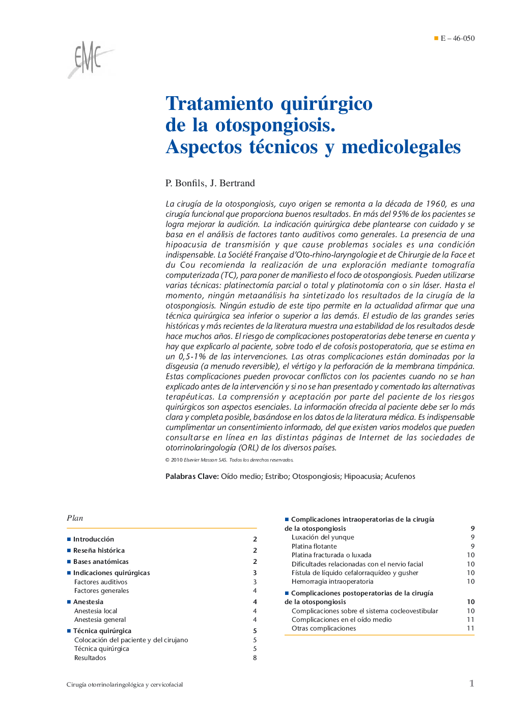 Tratamiento quirúrgico de la otospongiosis. Aspectos técnicos y medicolegales