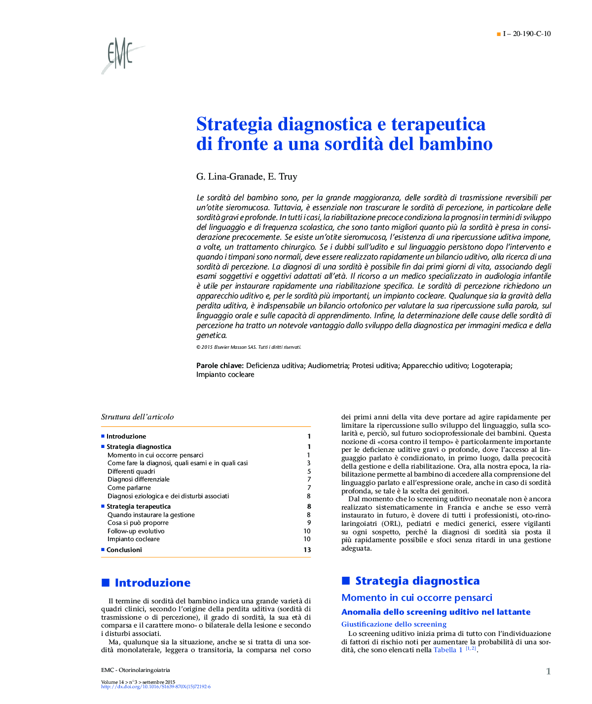 Strategia diagnostica e terapeutica di fronte a una sorditÃ  del bambino