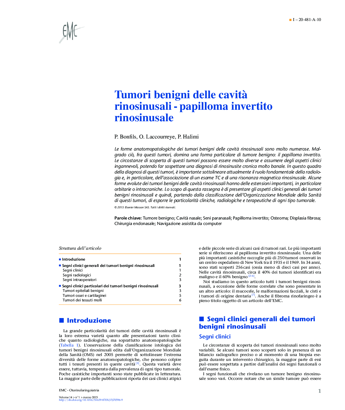 Tumori benigni delle cavitÃ  rinosinusaliÂ -Â papilloma invertito rinosinusale