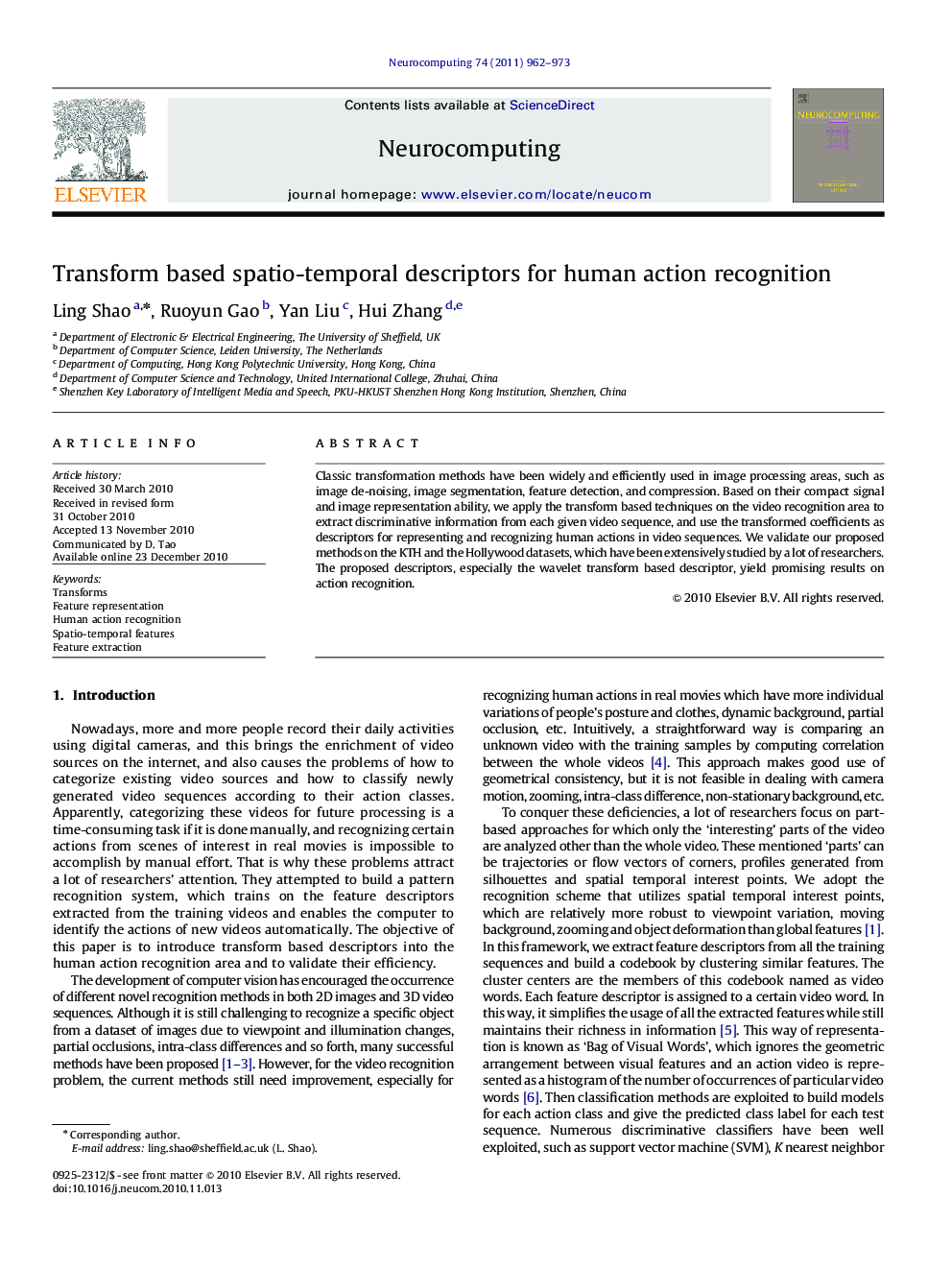 Transform based spatio-temporal descriptors for human action recognition