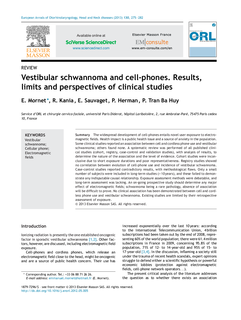 Vestibular schwannoma and cell-phones. Results, limits and perspectives of clinical studies