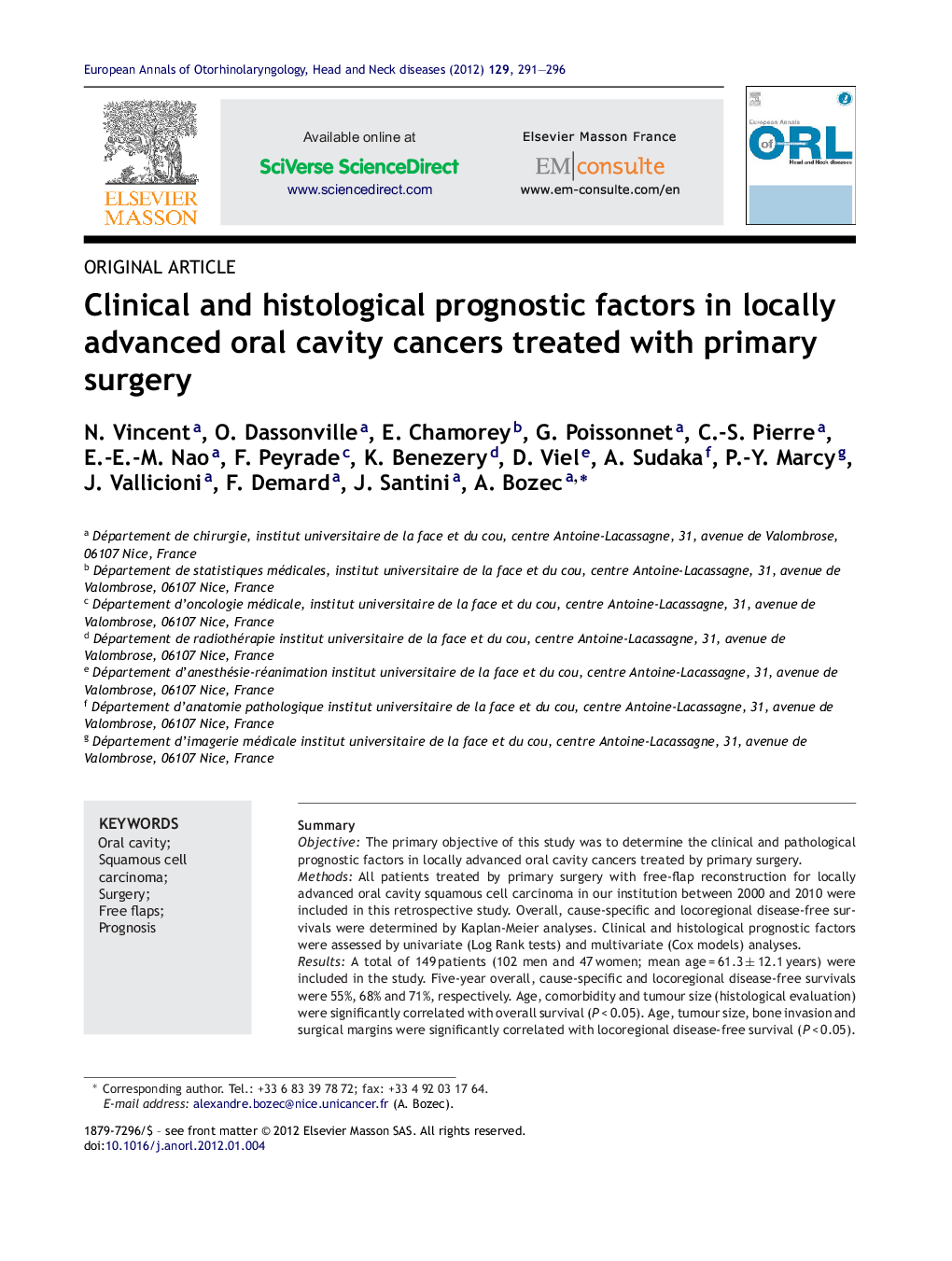 Clinical and histological prognostic factors in locally advanced oral cavity cancers treated with primary surgery