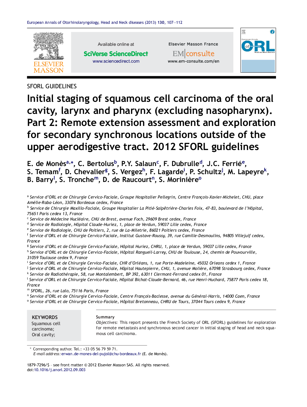 Initial staging of squamous cell carcinoma of the oral cavity, larynx and pharynx (excluding nasopharynx). Part 2: Remote extension assessment and exploration for secondary synchronous locations outside of the upper aerodigestive tract. 2012 SFORL guideli