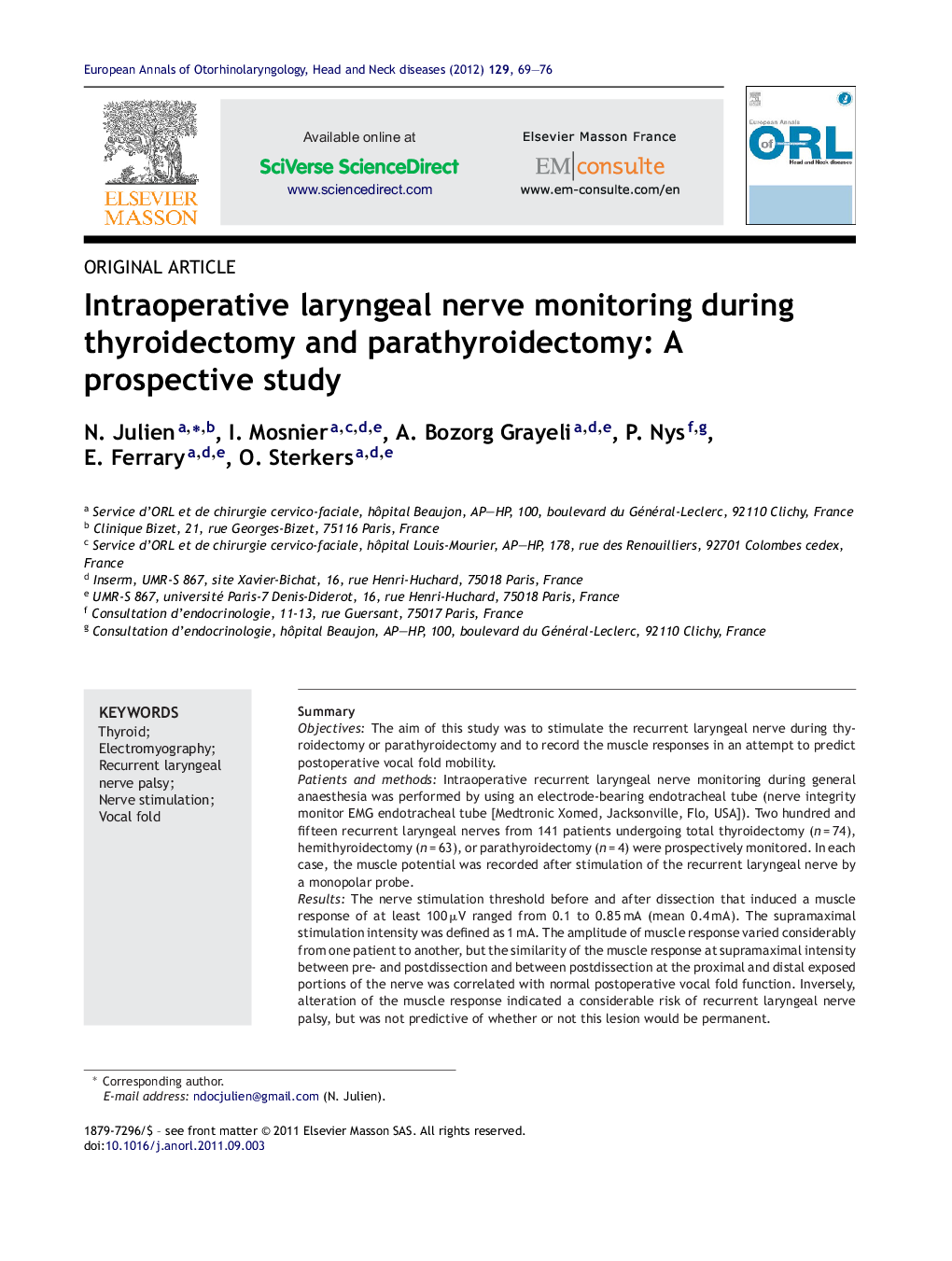 Intraoperative laryngeal nerve monitoring during thyroidectomy and parathyroidectomy: A prospective study