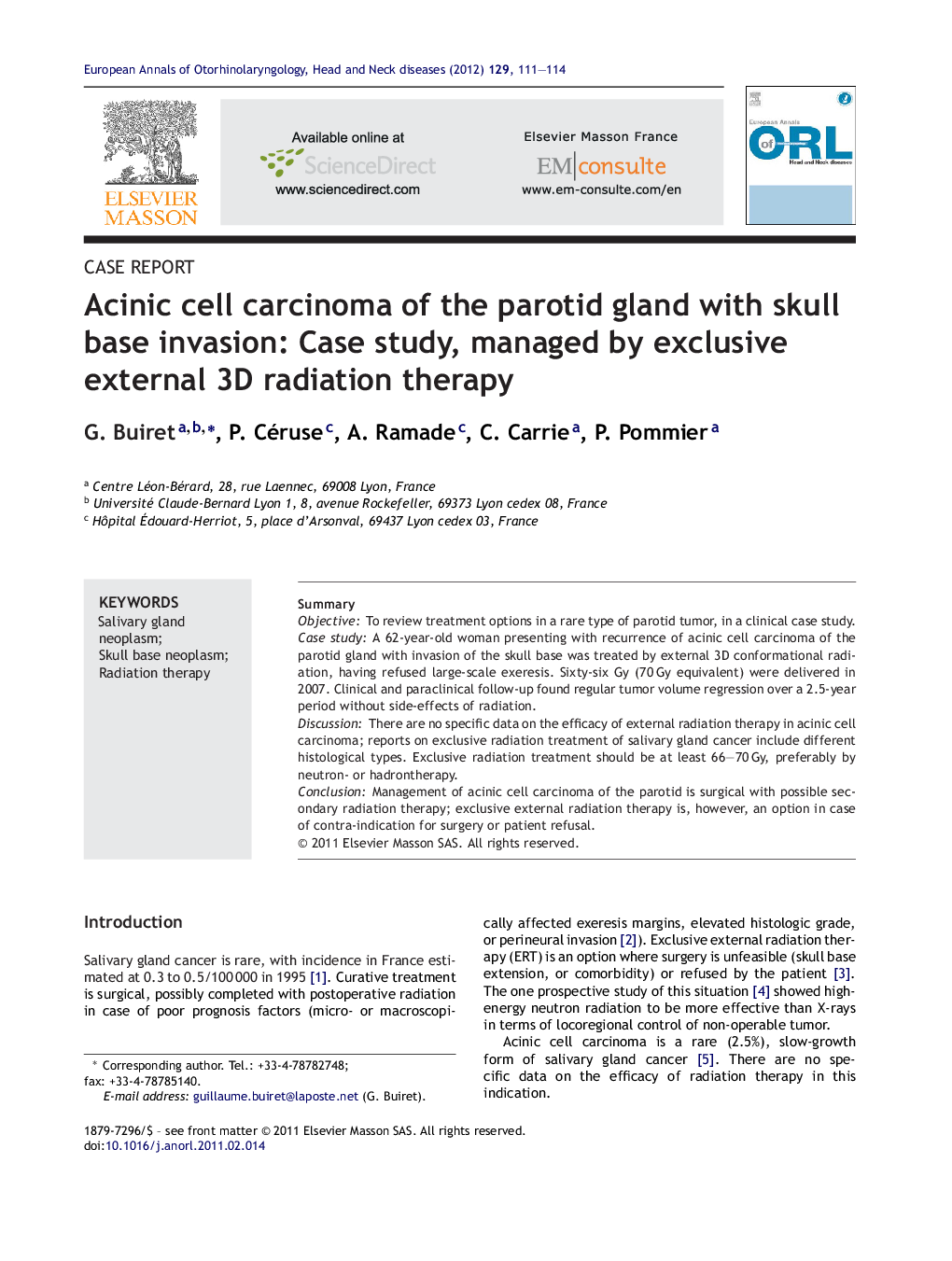 Acinic cell carcinoma of the parotid gland with skull base invasion: Case study, managed by exclusive external 3D radiation therapy